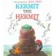 Kermit the Hermit