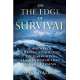 On the Edge of Survival: A Shipwreck, a Raging Storm, and the Harrowing Alaskan Rescue That Became a Legend [Paperback]