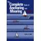 Complete Book of Anchoring and Mooring, 2nd. edition