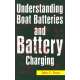 Understanding Boat Batteries & Battery Charging