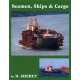 Seamen, Ships, and Cargo