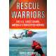 Rescue Warriors
