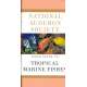 Audubon Field Guide to Tropical Marine Fishes