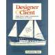 Designer and Client