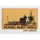 Moving Heavy Things